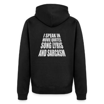 speak lyrics and sarcasm - Unisex Premium Organic Zip Hoodie - black - Back - Nico (187cm)