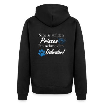 Scheiss auf den Prinzen, ich nehme den Dalmador! - Unisex Premium Bio Zip Hoodie - Schwarz - Hinten - Nico (187cm)