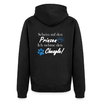 Scheiss auf den Prinzen, ich nehme den Cheagle! - Unisex Premium Bio Zip Hoodie - Schwarz - Hinten - Nico (187cm)