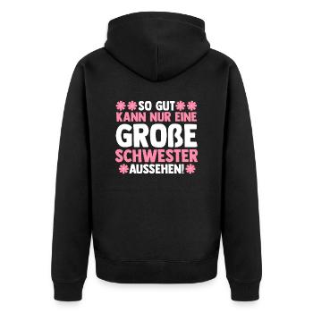 Familienmotiv Schwester - Unisex Premium Bio Zip Hoodie - Schwarz - Hinten - Nico (187cm)