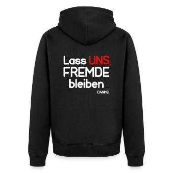 Lass uns Fremde bleiben- DANKE! - Unisex Premium Bio Zip Hoodie - Schwarz - Hinten - Nico (187cm)