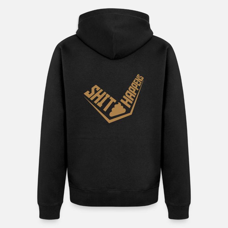 Joke Shit happens devise - Veste à capuche bio Premium Unisexe - noir