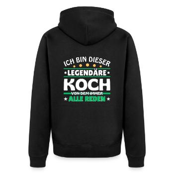 Ich bin dieser legendäre Koch - Unisex Premium Bio Zip Hoodie - Schwarz - Hinten - Nico (187cm)