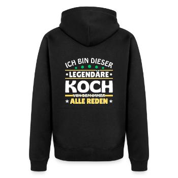 Ich bin dieser legendäre Koch - Unisex Premium Bio Zip Hoodie - Schwarz - Hinten - Nico (187cm)