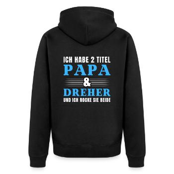 Ich habe 2 Titel Papa und Dreher - Unisex Premium Bio Zip Hoodie - Schwarz - Hinten - Nico (187cm)
