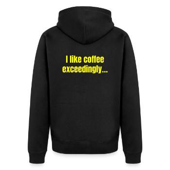 Ich mag Kaffee überaus - Kaffee lustige Zitate - Unisex Premium Bio Zip Hoodie - Schwarz - Hinten - Nico (187cm)