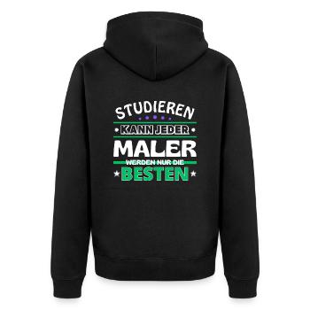 Studieren kann jeder Maler sind die Besten - Unisex Premium Bio Zip Hoodie - Schwarz - Hinten - Nico (187cm)