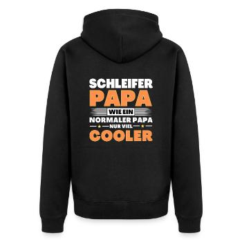 Schleifer Papa wie ein normaler nur viel cooler - Unisex Premium Bio Zip Hoodie - Schwarz - Hinten - Nico (187cm)
