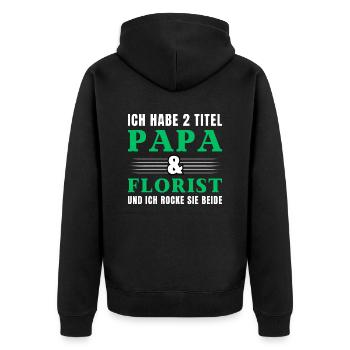 Ich habe 2 Titel Papa und Florist - Unisex Premium Bio Zip Hoodie - Schwarz - Hinten - Nico (187cm)