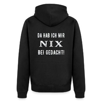 Da hab ich mir nix bei gedacht! - Unisex Premium Bio Zip Hoodie - Schwarz - Hinten - Nico (187cm)