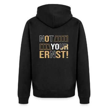 Not your ernst! - Denglish Sprüche Denglisch - Unisex Premium Bio Zip Hoodie - Schwarz - Hinten - Nico (187cm)