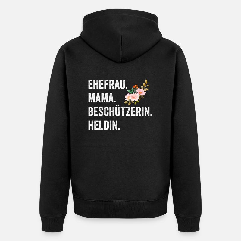 Ehefrau Mutter Mama - Unisex Premium Bio Zip Hoodie - Schwarz