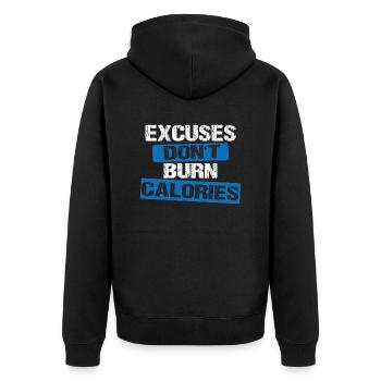 Excuses don't burn calories - Unisex Premium Bio Zip Hoodie - Schwarz - Hinten - Nico (187cm)