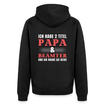 Ich habe 2 Titel Papa und Beamte - Unisex Premium Bio Zip Hoodie - Schwarz - Hinten - Nico (187cm)
