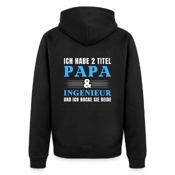 Ich habe 2 Titel Papa und Ingenieur - Unisex Premium Bio Zip Hoodie - Schwarz - Hinten - Nico (187cm)