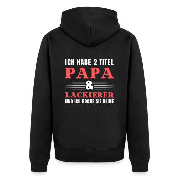 Ich habe 2 Titel Papa und Lackierer - Unisex Premium Bio Zip Hoodie - Schwarz - Hinten - Nico (187cm)