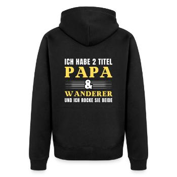 Ich habe 2 Titel Papa und Wanderer - Unisex Premium Bio Zip Hoodie - Schwarz - Hinten - Nico (187cm)
