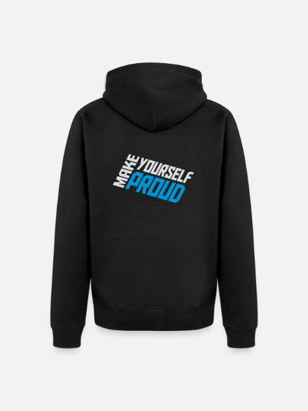 make yourself proud quote - Unisex Premium Organic Zip Hoodie - black