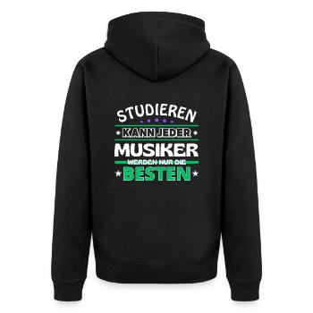 Studieren kann jeder Musiker sind die Besten - Unisex Premium Bio Zip Hoodie - Schwarz - Hinten - Nico (187cm)