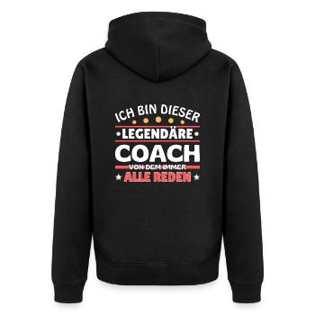 Ich bin dieser legendäre Coach - Unisex Premium Bio Zip Hoodie - Schwarz - Hinten - Nico (187cm)