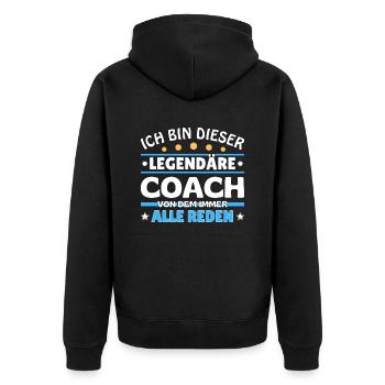 Ich bin dieser legendäre Coach - Unisex Premium Bio Zip Hoodie - Schwarz - Hinten - Nico (187cm)