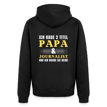 Ich habe 2 Titel Papa und Journalist - Unisex Premium Bio Zip Hoodie - Schwarz - Hinten - Nico (187cm)