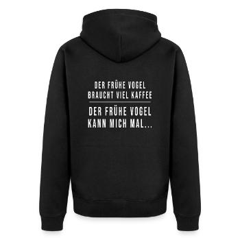 Der frühe Vogel kann mich mal Lustiger Spruch - Unisex Premium Bio Zip Hoodie - Schwarz - Hinten - Nico (187cm)