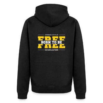 Kaiserslautern Meine Stadt Urban Style Born Free - Unisex Premium Bio Zip Hoodie - Schwarz - Hinten - Nico (187cm)