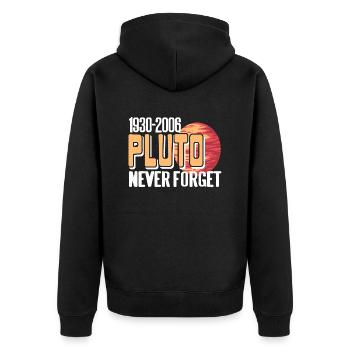 1930 - 2006 PLUTO Never Forget Retro Funny Planet - Unisex Premium Organic Zip Hoodie - black - Back - Nico (187cm)