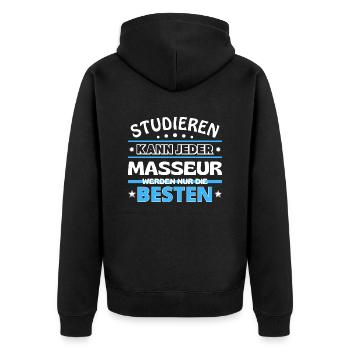 Studieren kann jeder Masseur sind die Besten - Unisex Premium Bio Zip Hoodie - Schwarz - Hinten - Nico (187cm)