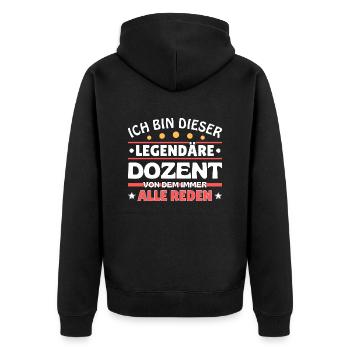 I'm this legendary lecturer - Unisex Premium Organic Zip Hoodie - black - Back - Nico (187cm)