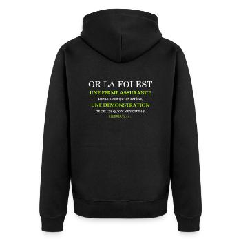 HEBREUX 11:1 VERSET DE LA BIBLE "OR LA FOI..." - Veste à capuche bio Premium Unisexe - noir - Dos - Nico (187cm)