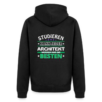 Studieren kann jeder Architekt sind die Besten - Unisex Premium Bio Zip Hoodie - Schwarz - Hinten - Nico (187cm)