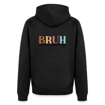 Bruh Charge Your Chromebook Sarcastic Teacher - Unisex Premium Organic Zip Hoodie - black - Back - Nico (187cm)