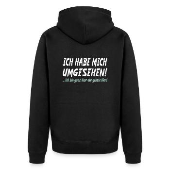 Ich habe mich umgesehen ich bin der geilste hier - Unisex Premium Bio Zip Hoodie - Schwarz - Hinten - Nico (187cm)