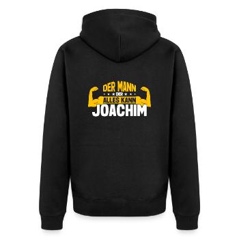 Joachim Der Mann Der Alles Kann VornameJoachim - Unisex Premium Bio Zip Hoodie - Schwarz - Hinten - Nico (187cm)