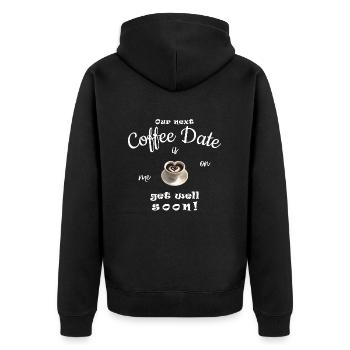 Get well soon, the next coffee is on me - Unisex Premium Organic Zip Hoodie - black - Back - Nico (187cm)