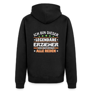 Ich bin dieser legendäre Erzieher - Unisex Premium Bio Zip Hoodie - Schwarz - Hinten - Nico (187cm)