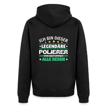 Ich bin dieser legendäre Polierer - Unisex Premium Bio Zip Hoodie - Schwarz - Hinten - Nico (187cm)