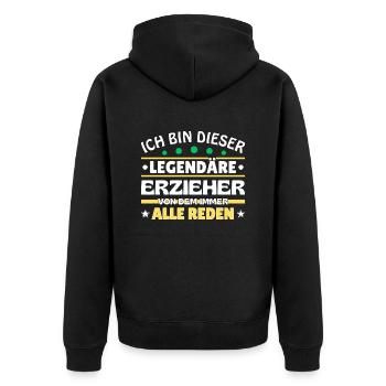 Ich bin dieser legendäre Erzieher - Unisex Premium Bio Zip Hoodie - Schwarz - Hinten - Nico (187cm)