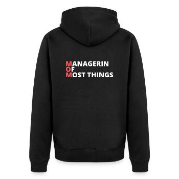 Mom - MANAGERIN OF MOST THINGS - Unisex Premium Bio Zip Hoodie - Schwarz - Hinten - Nico (187cm)