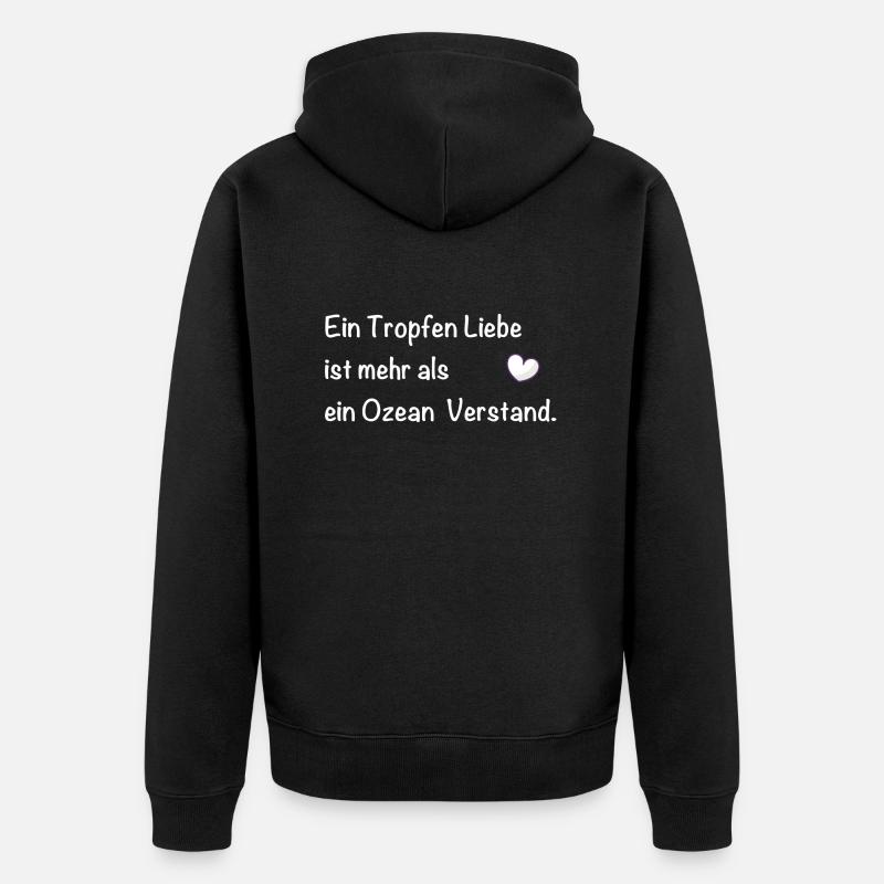 Spruch Liebe Romantisch - Unisex Premium Bio Zip Hoodie - Schwarz