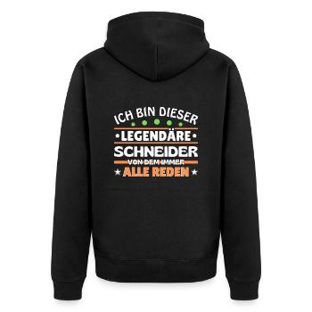 Ich bin dieser legendäre Schneider - Unisex Premium Bio Zip Hoodie - Schwarz - Hinten - Nico (187cm)