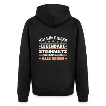Ich bin dieser legendäre Steinmetz - Unisex Premium Bio Zip Hoodie - Schwarz - Hinten - Nico (187cm)