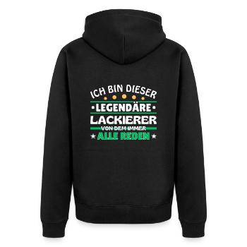 Ich bin dieser legendäre Lackierer - Unisex Premium Bio Zip Hoodie - Schwarz - Hinten - Nico (187cm)