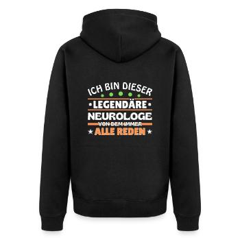 Ich bin dieser legendäre Neurologe - Unisex Premium Bio Zip Hoodie - Schwarz - Hinten - Nico (187cm)