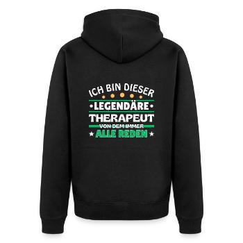 Ich bin dieser legendäre Therapeut - Unisex Premium Bio Zip Hoodie - Schwarz - Hinten - Nico (187cm)