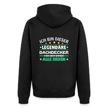 Ich bin dieser legendäre Dachdecker - Unisex Premium Bio Zip Hoodie - Schwarz - Hinten - Nico (187cm)