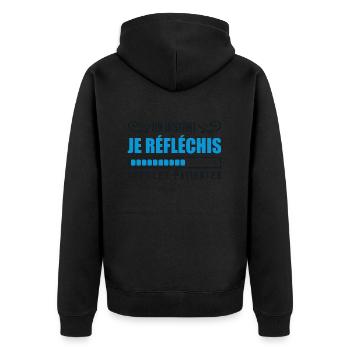 Un Instant Je Réfléchis, Veuillez Patienter Humour - Veste à capuche bio Premium Unisexe - noir - Dos - Nico (187cm)