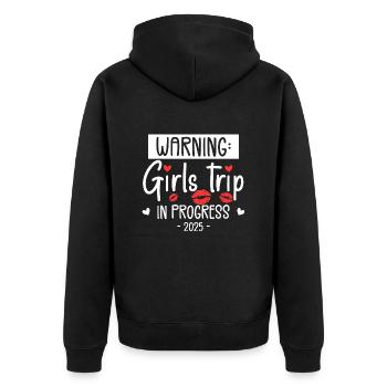 Warning Girls Trip In Progress 2025 - Veste à capuche bio Premium Unisexe - noir - Dos - Nico (187cm)